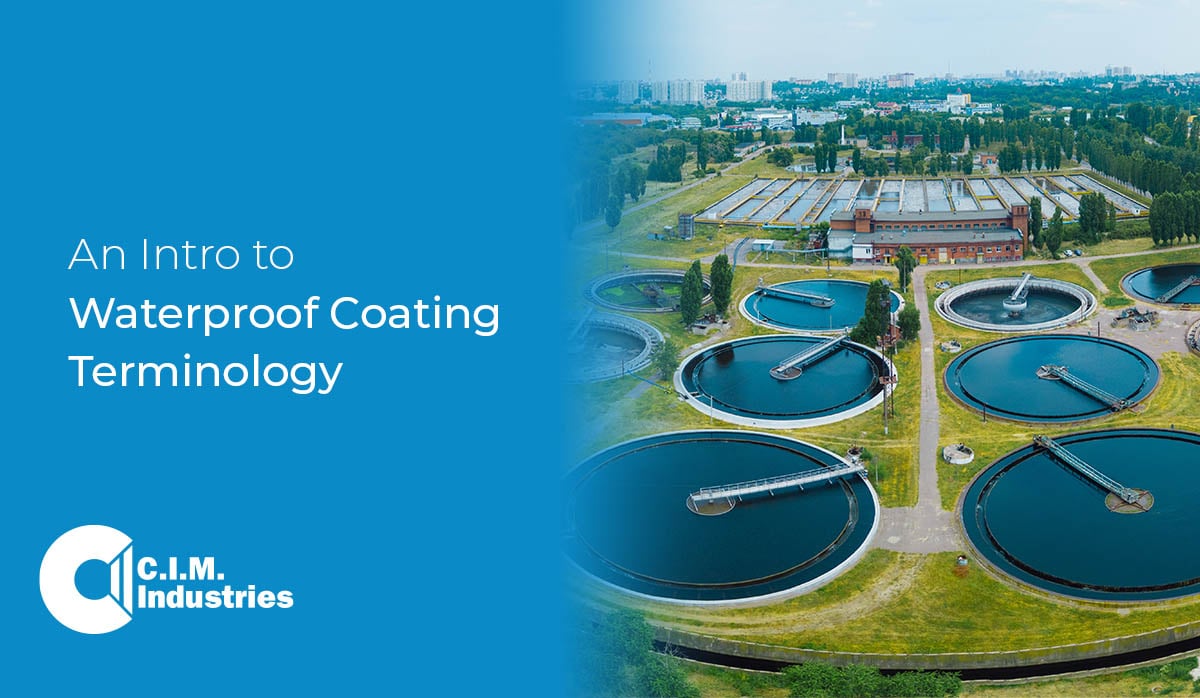 Waterproofing Coatings Terminology 101